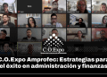 C.O.Expo Amprofec: Estrategias para el éxito en administración y finanzas